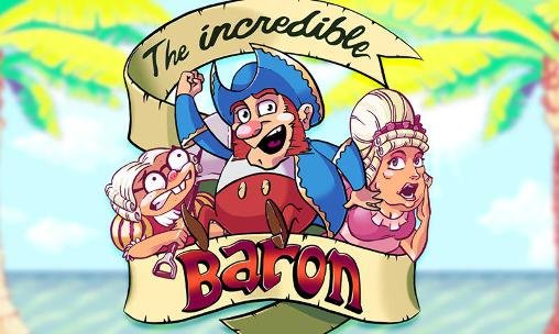 game pic for The incredible baron